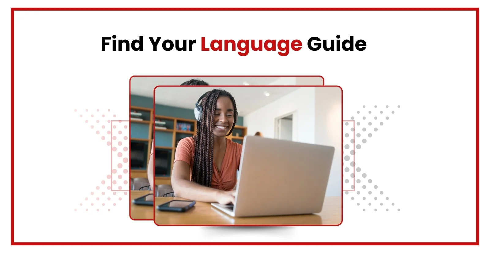 Find your Language Guide